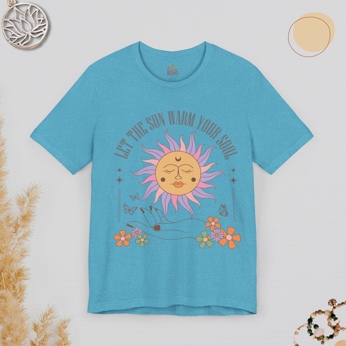 Let The Sun Warm Your Soul Tee