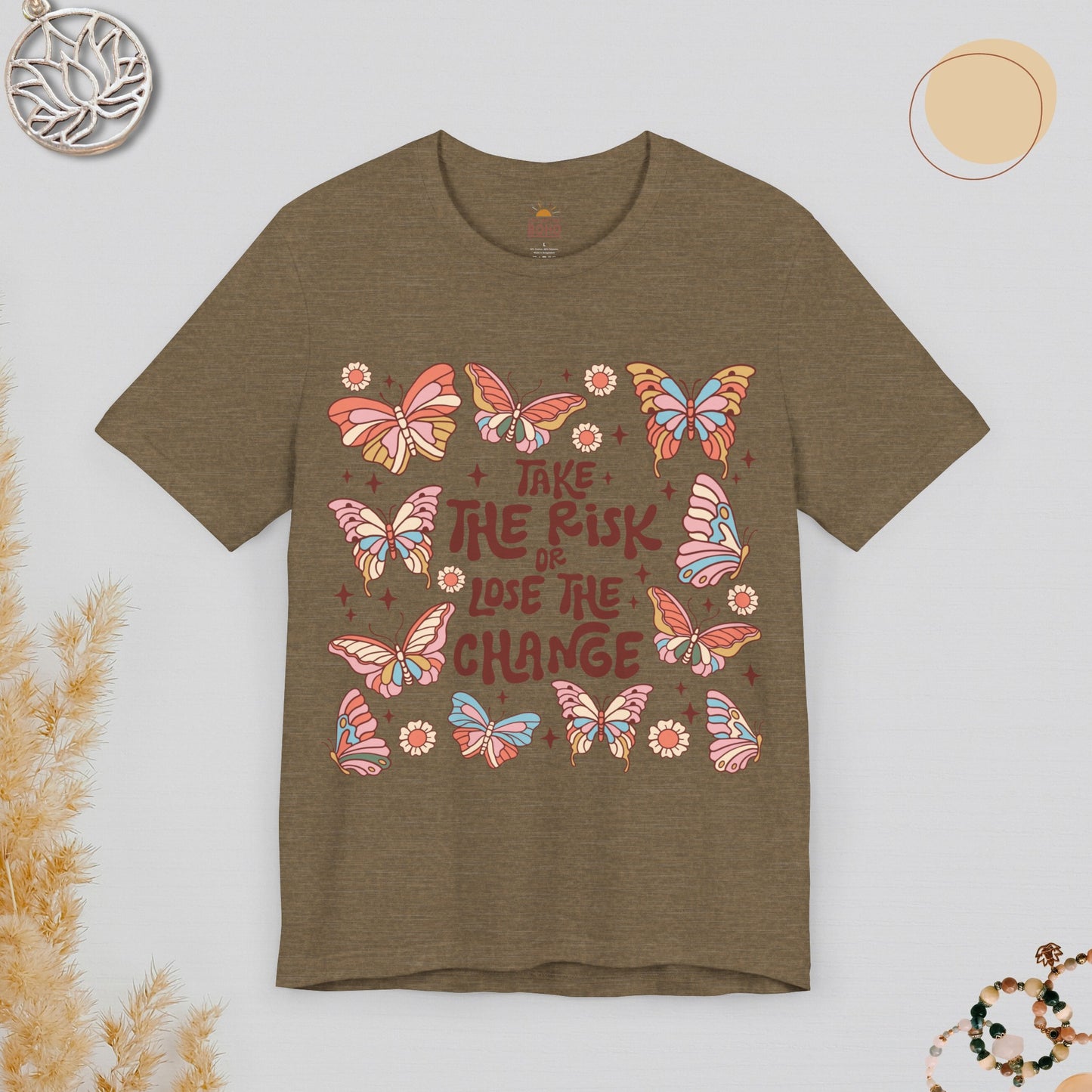 Take The Risk Or Lose The Change Tee