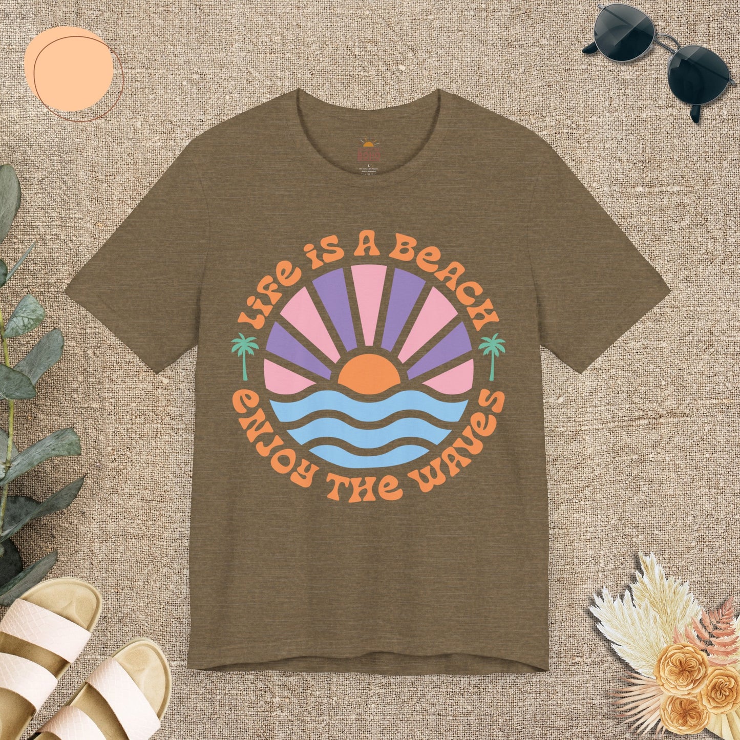 Life Is A Beach Enjoy The Waves Tee