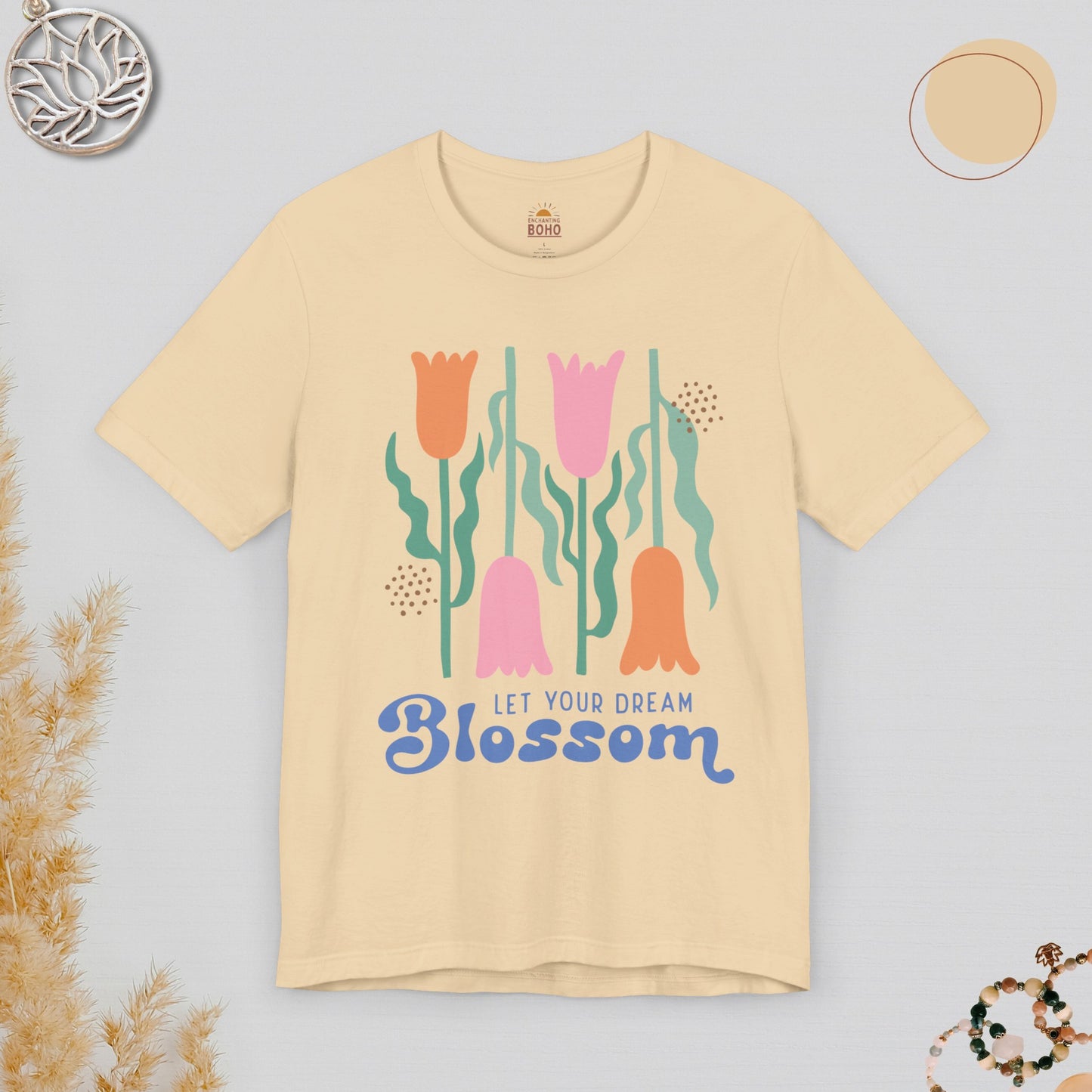 Let Your Dream Blossom Tee