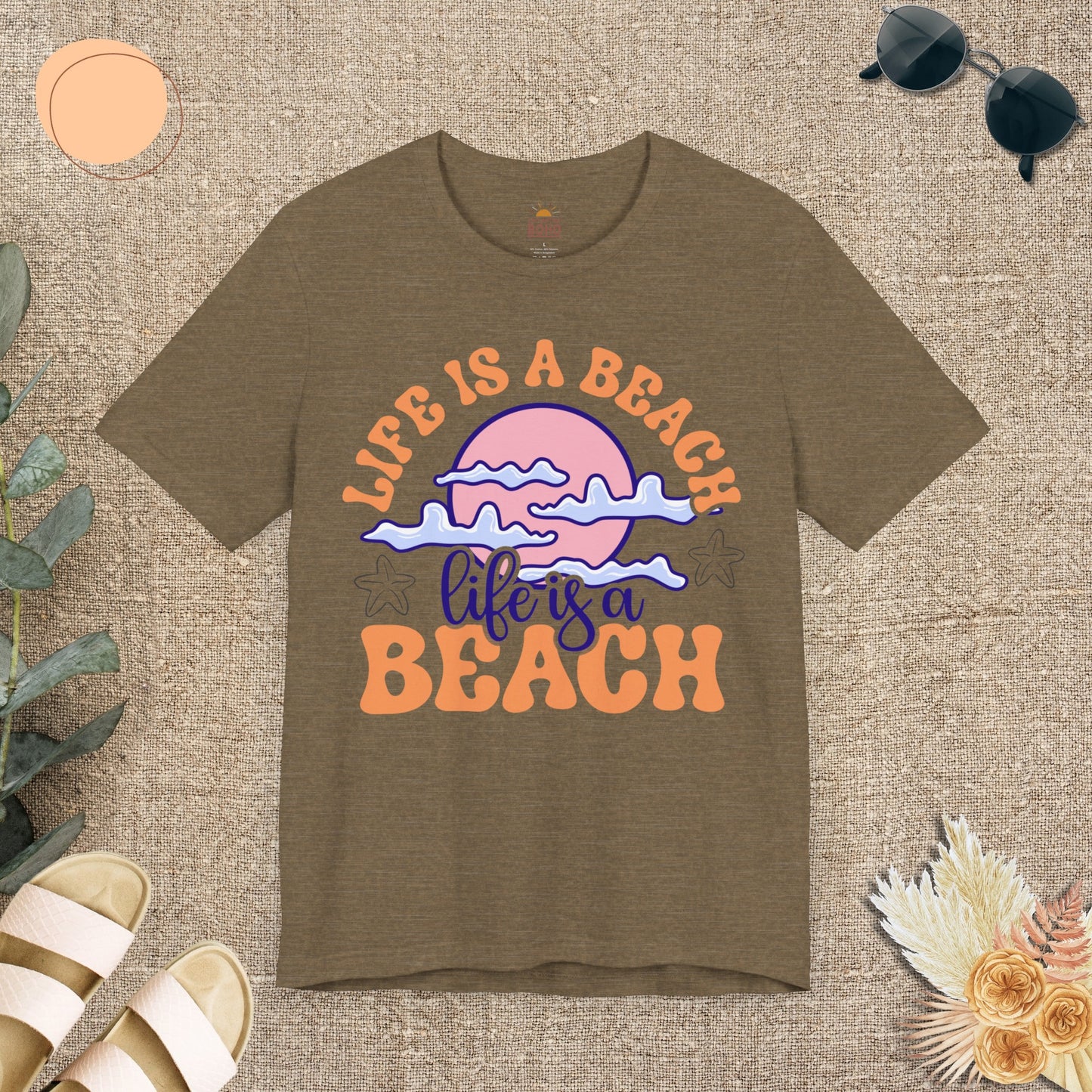 Life Is A Beach Tee