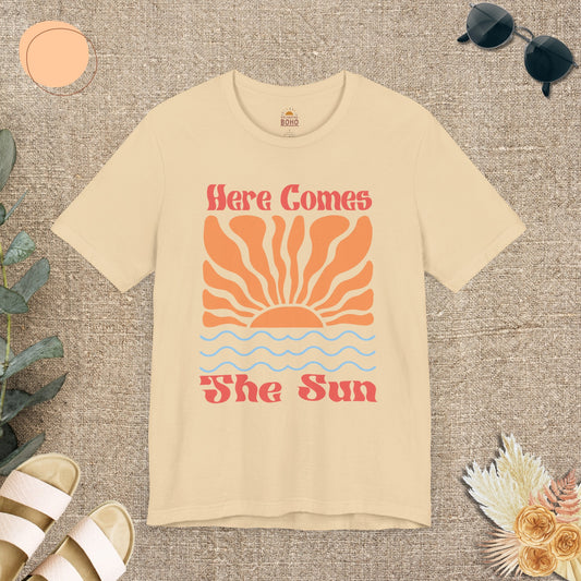 Here Comes The Sun Tee