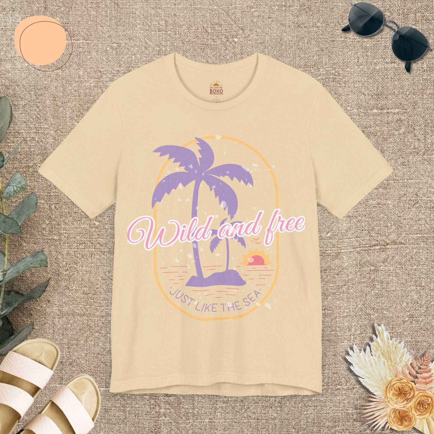 Wild and Free Just Like The Sea Tee