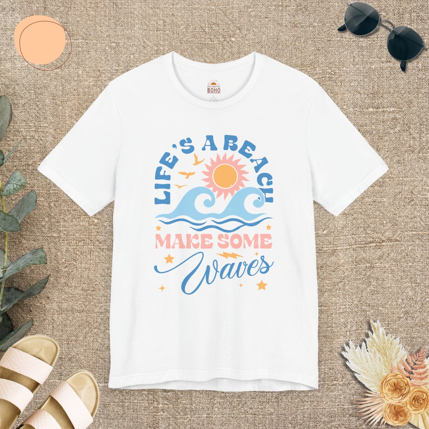 Lifes A Beach Make Some Waves Tee