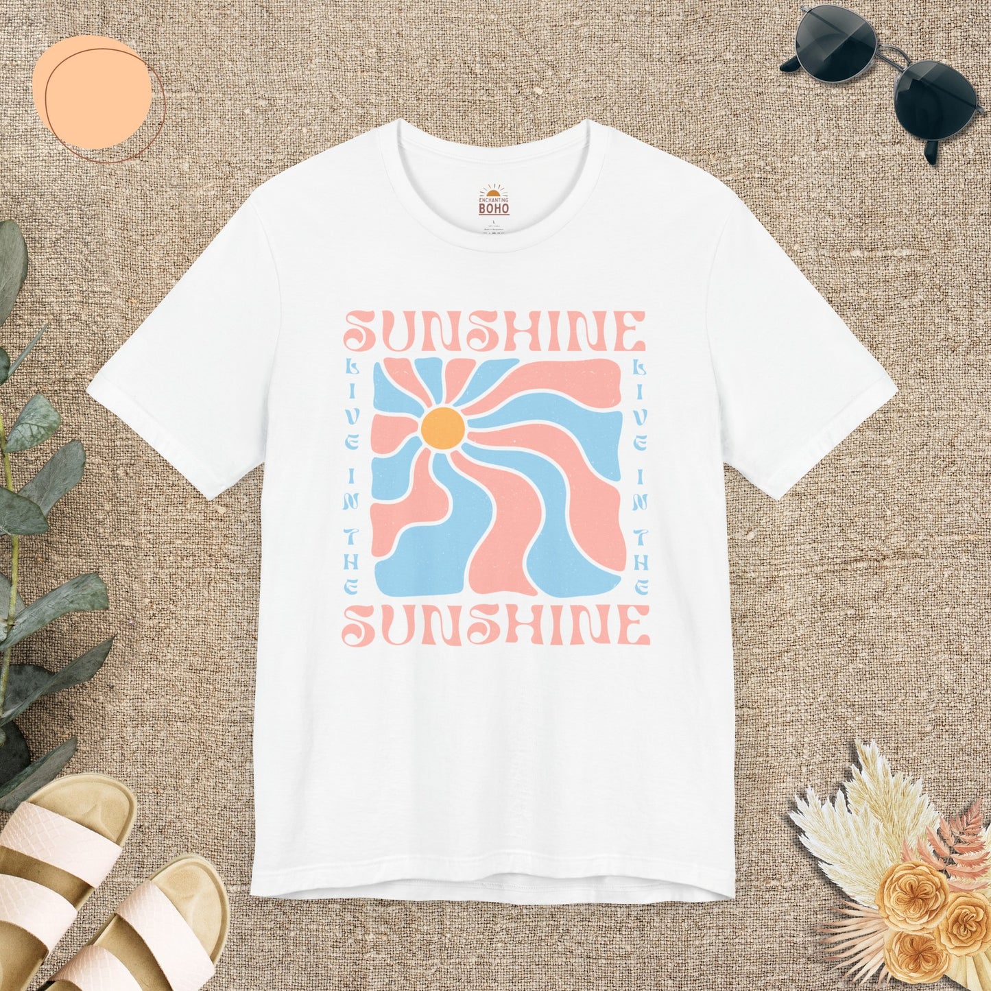 Live In The Sunshine Tee