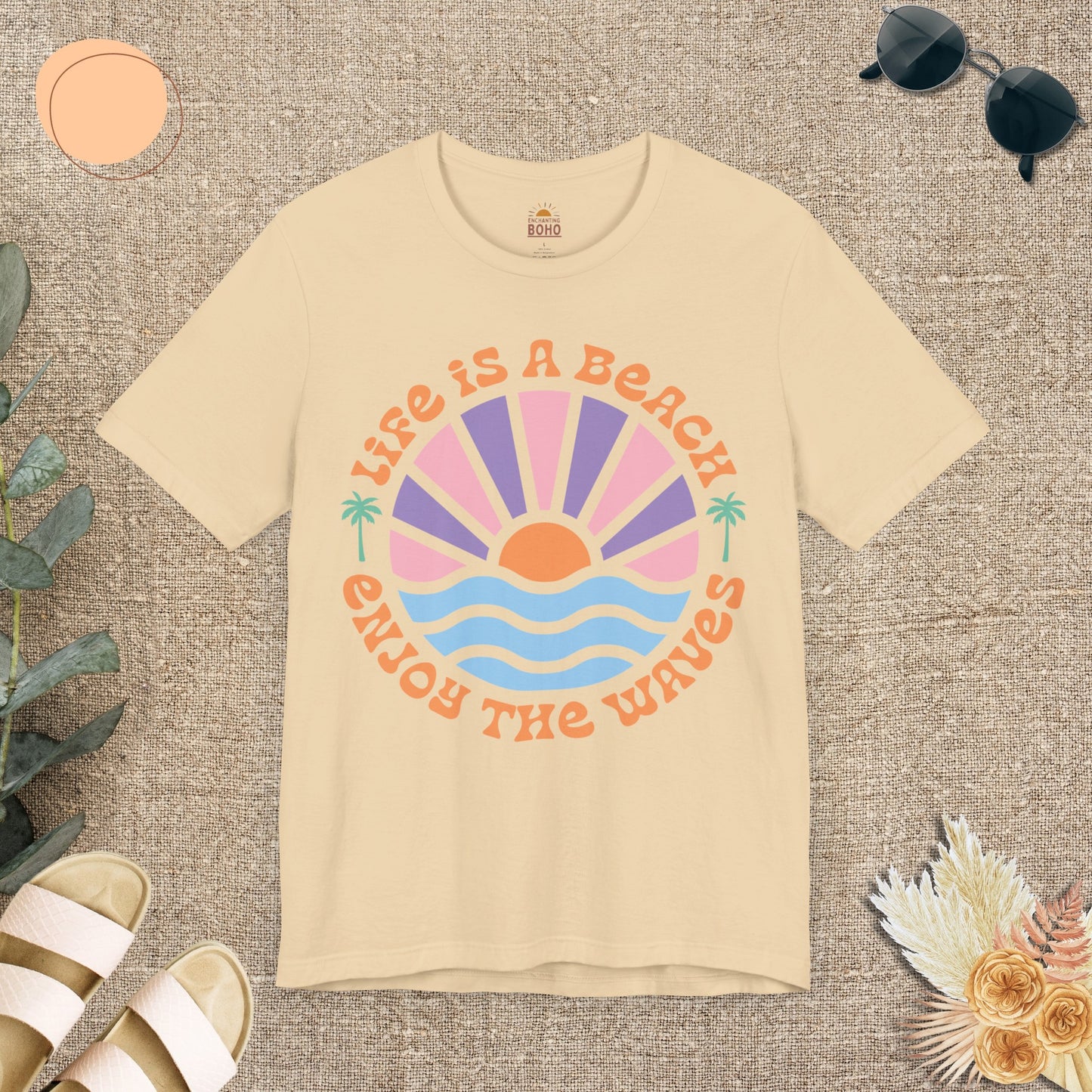 Life Is A Beach Enjoy The Waves Tee