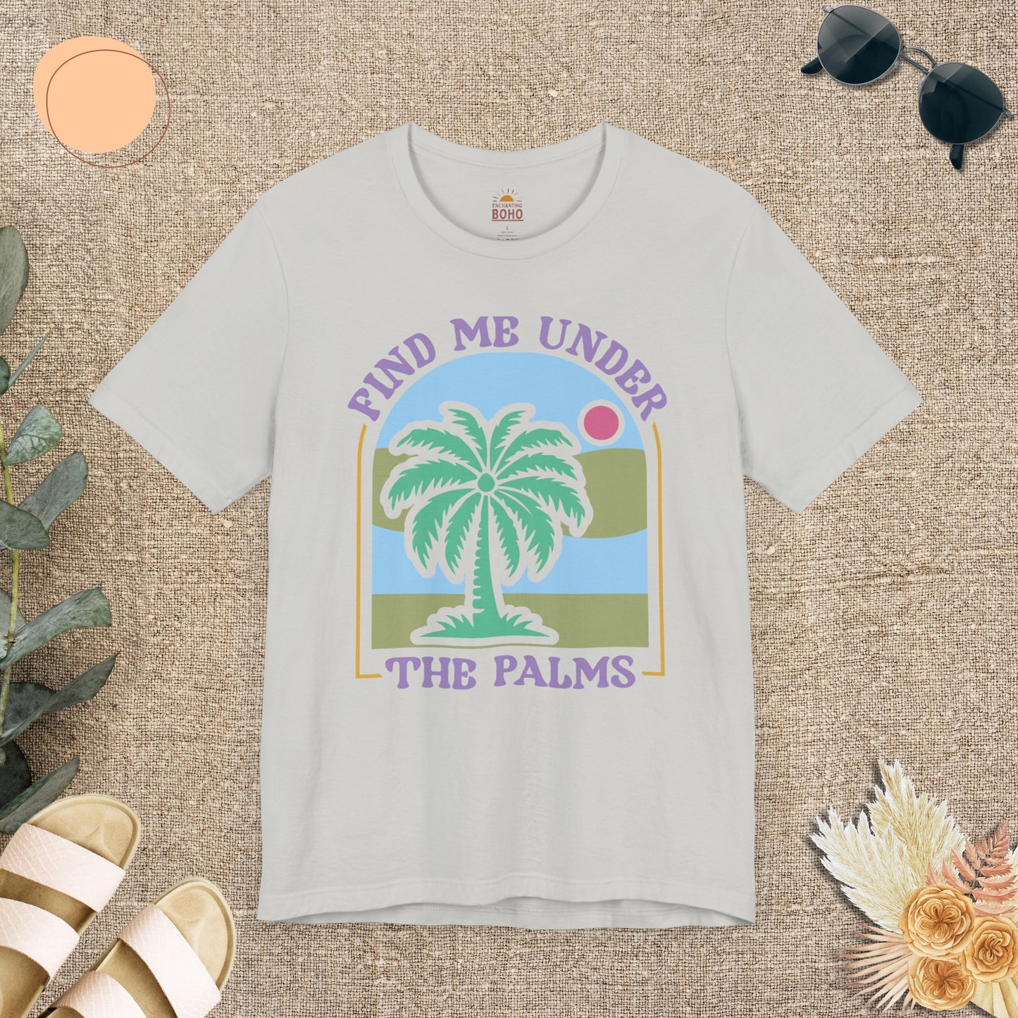 Find Me Under The Palms Tee