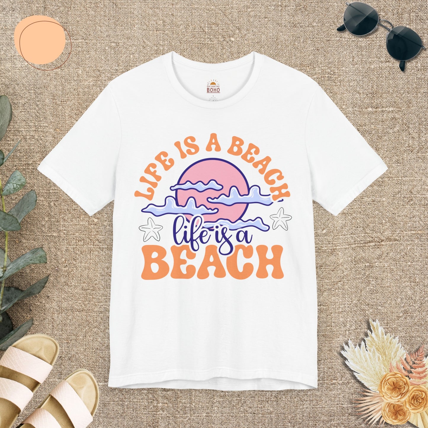 Life Is A Beach Tee