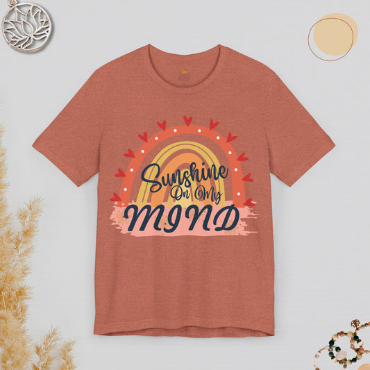 Sunshine On My Own Mind Tee