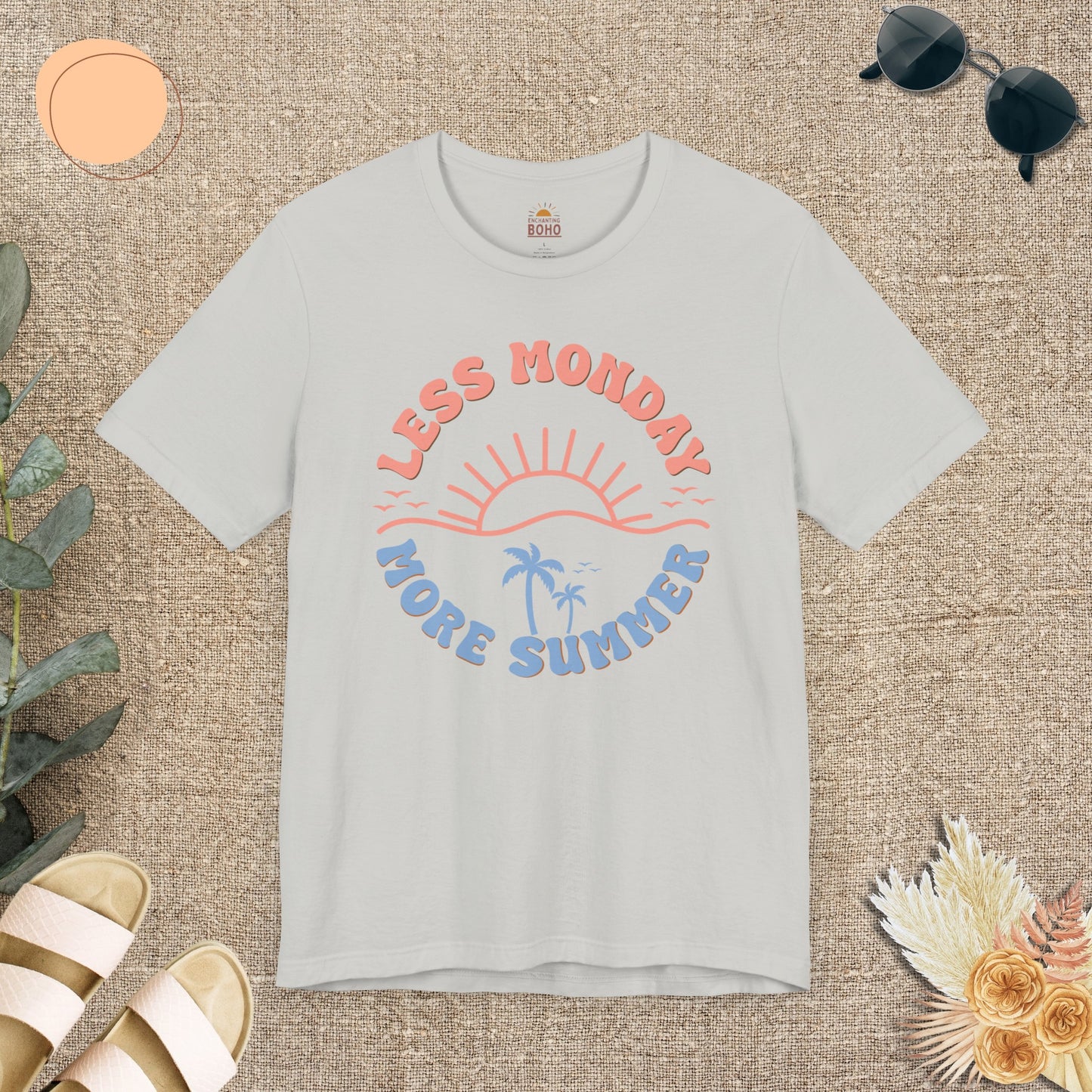 Less Monday More Summer Tee