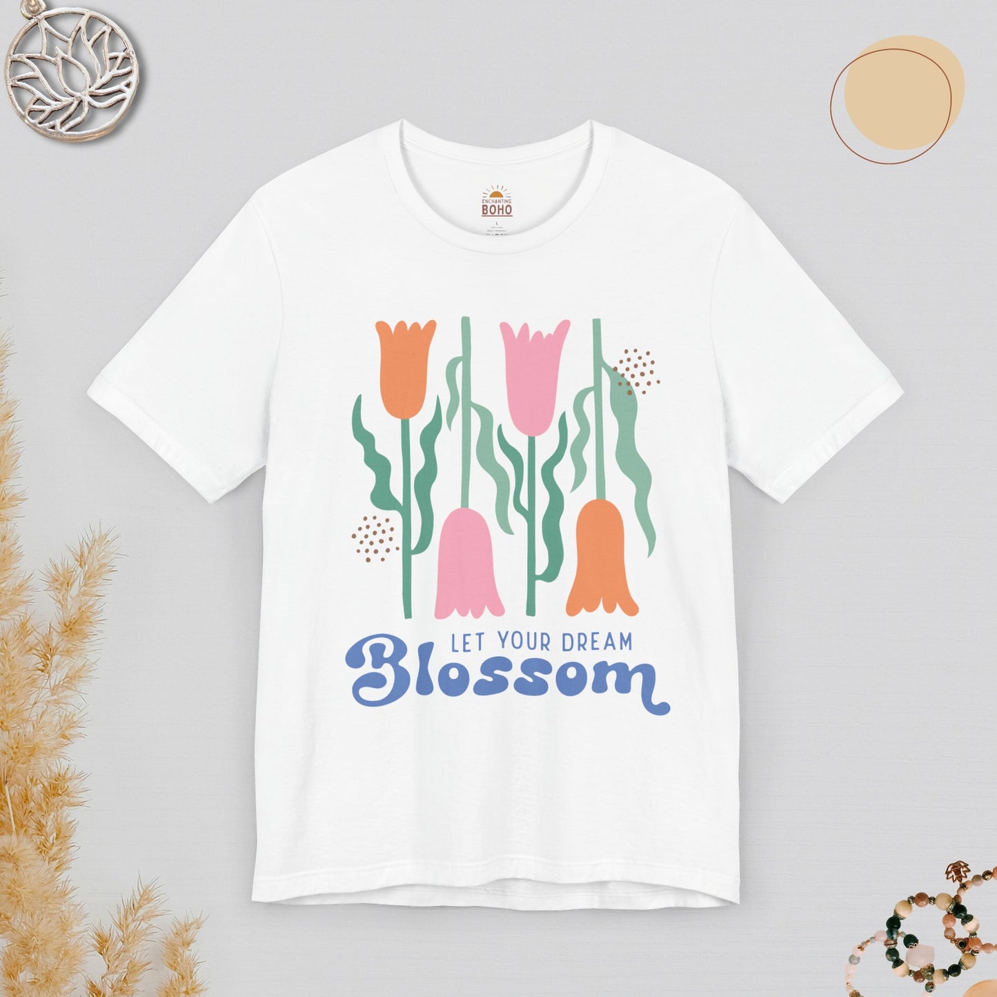 Let Your Dream Blossom Tee